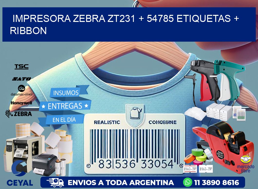 impresora zebra zt231 + 54785 etiquetas + ribbon