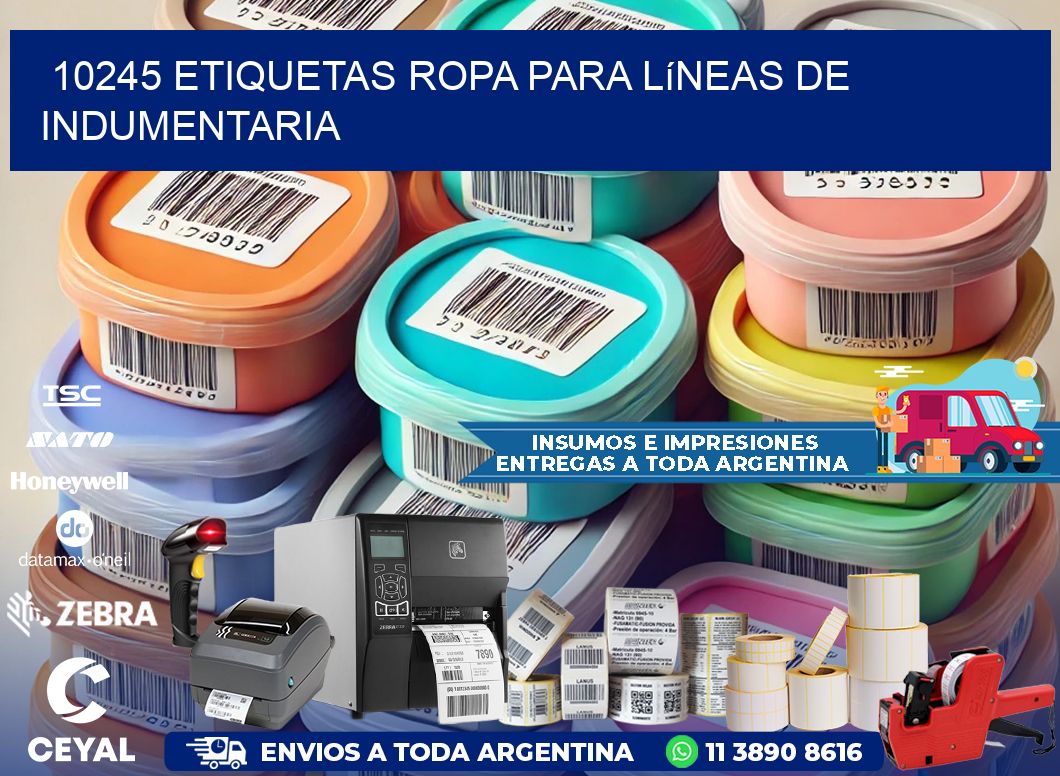 10245 Etiquetas ropa para líneas de indumentaria