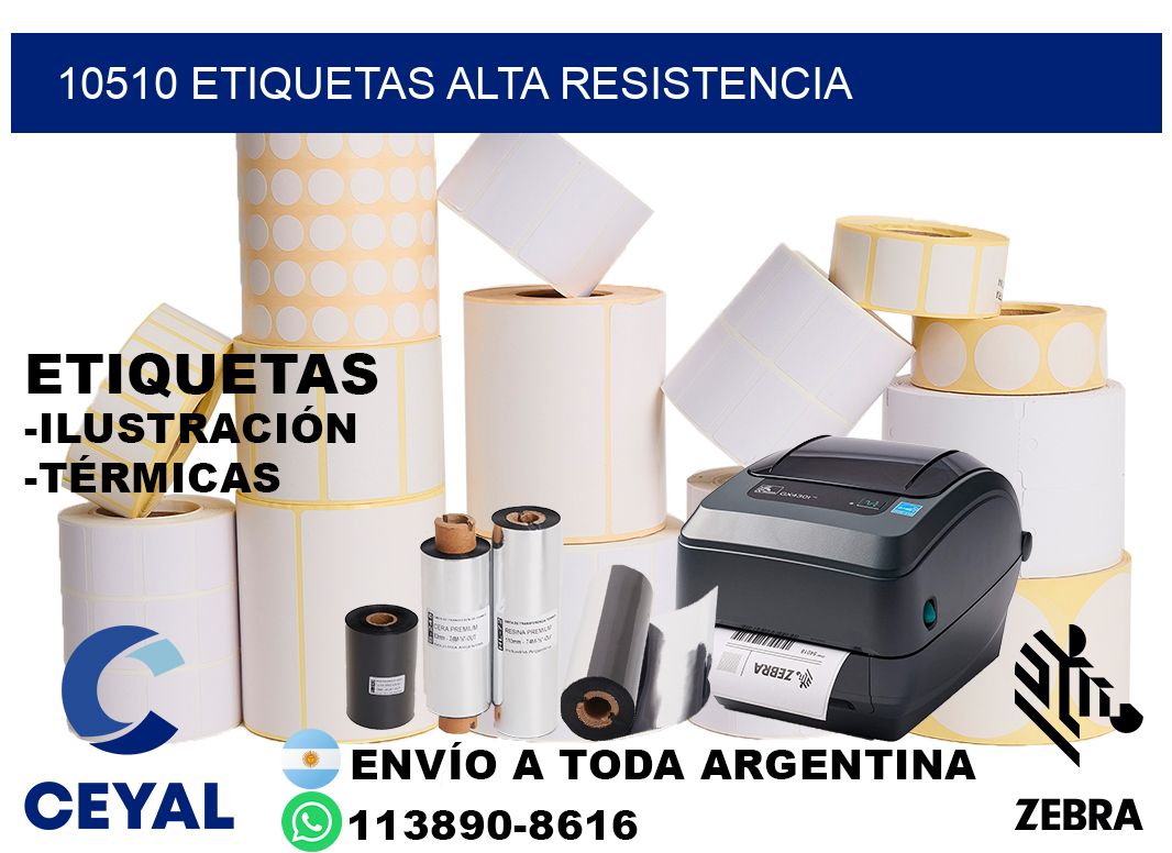 10510 etiquetas alta resistencia