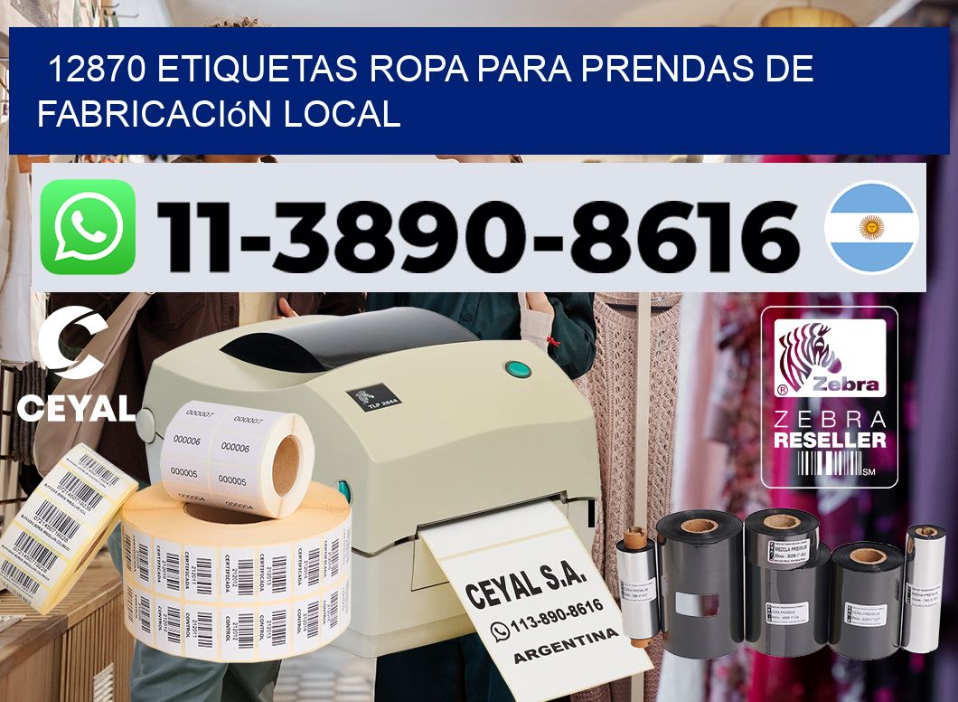 12870 Etiquetas ropa para prendas de fabricación local