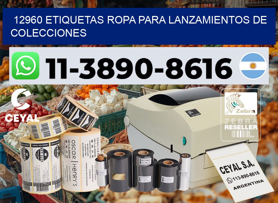 12960 Etiquetas ropa para lanzamientos de colecciones