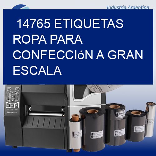 14765 Etiquetas ropa para confección a gran escala