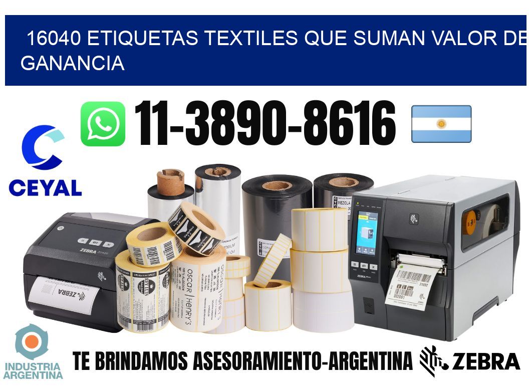 16040 Etiquetas textiles que suman valor de ganancia