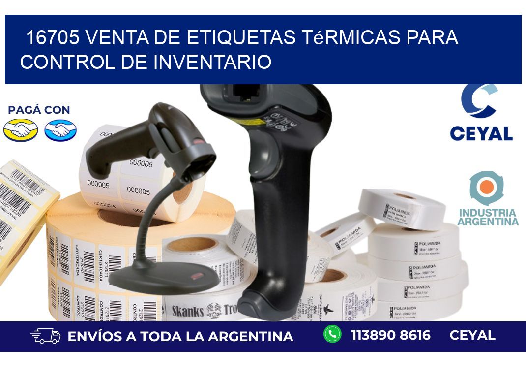 16705 venta de etiquetas térmicas para control de inventario