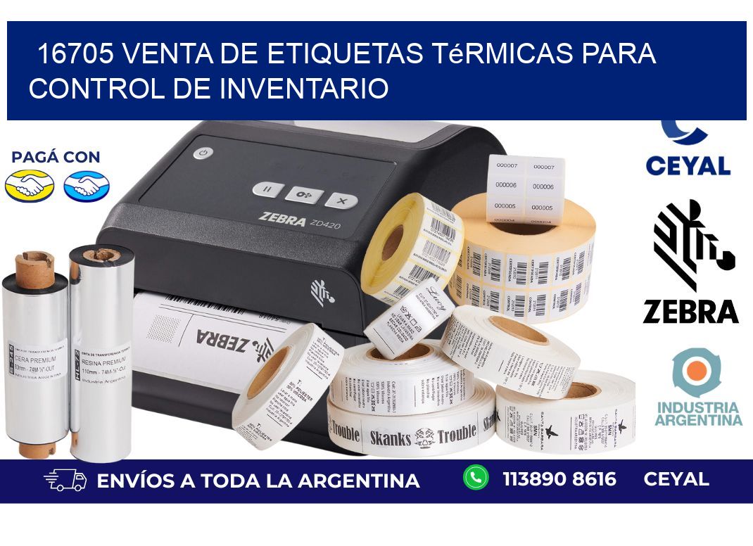 16705 venta de etiquetas térmicas para control de inventario