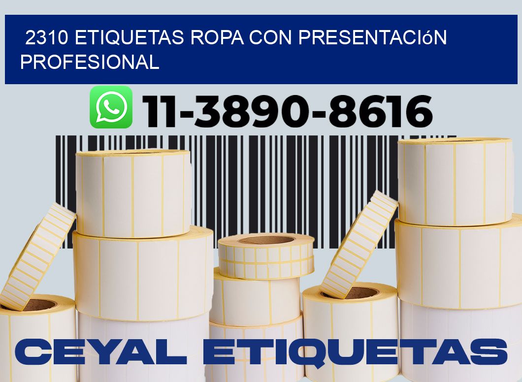 2310 Etiquetas ropa con presentación profesional