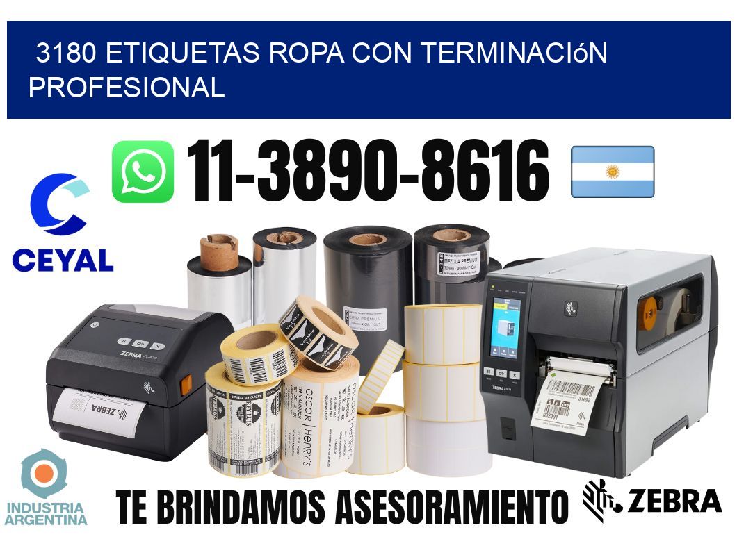 3180 Etiquetas ropa con terminación profesional
