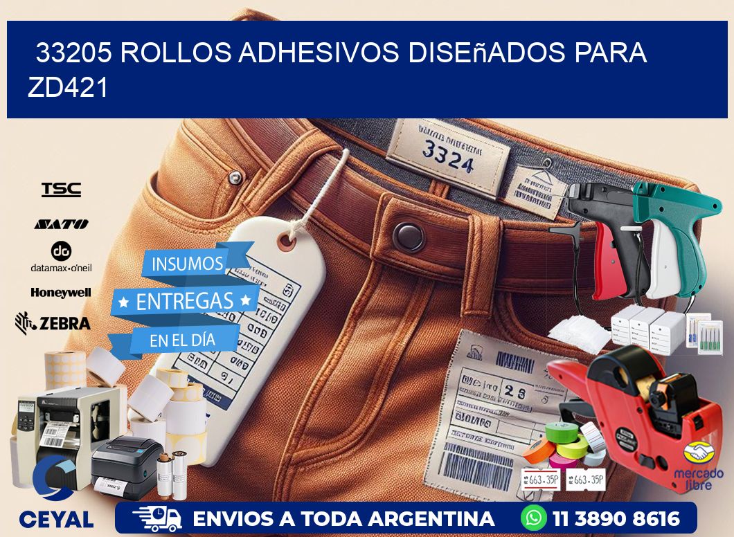33205 rollos adhesivos diseñados para zd421