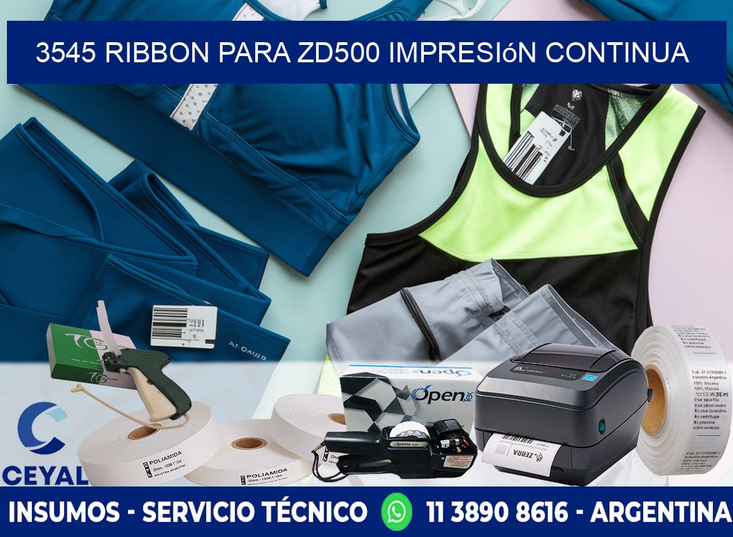 3545 ribbon para zd500 impresión continua