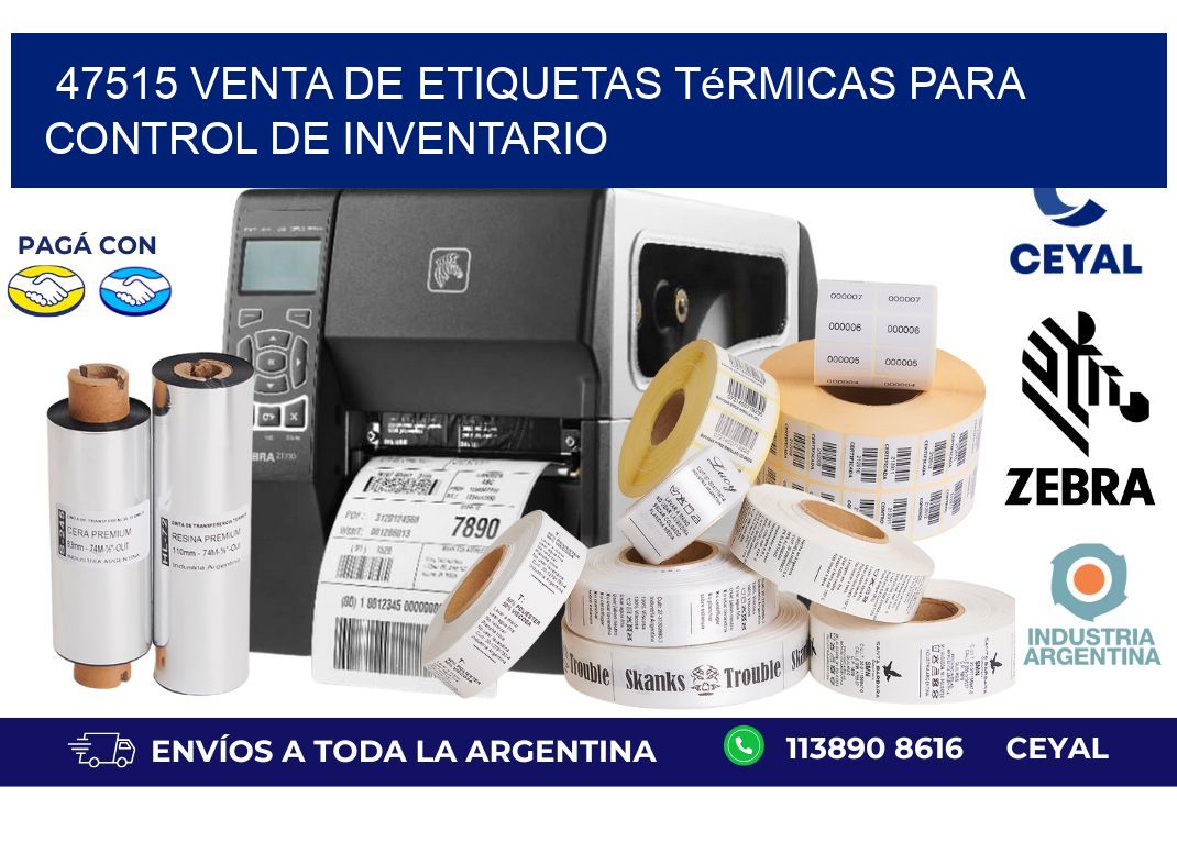 47515 venta de etiquetas térmicas para control de inventario