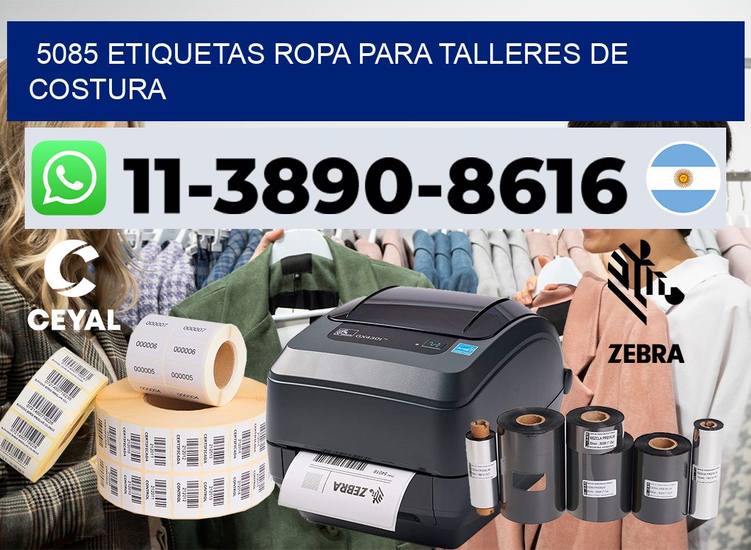 5085 Etiquetas ropa para talleres de costura