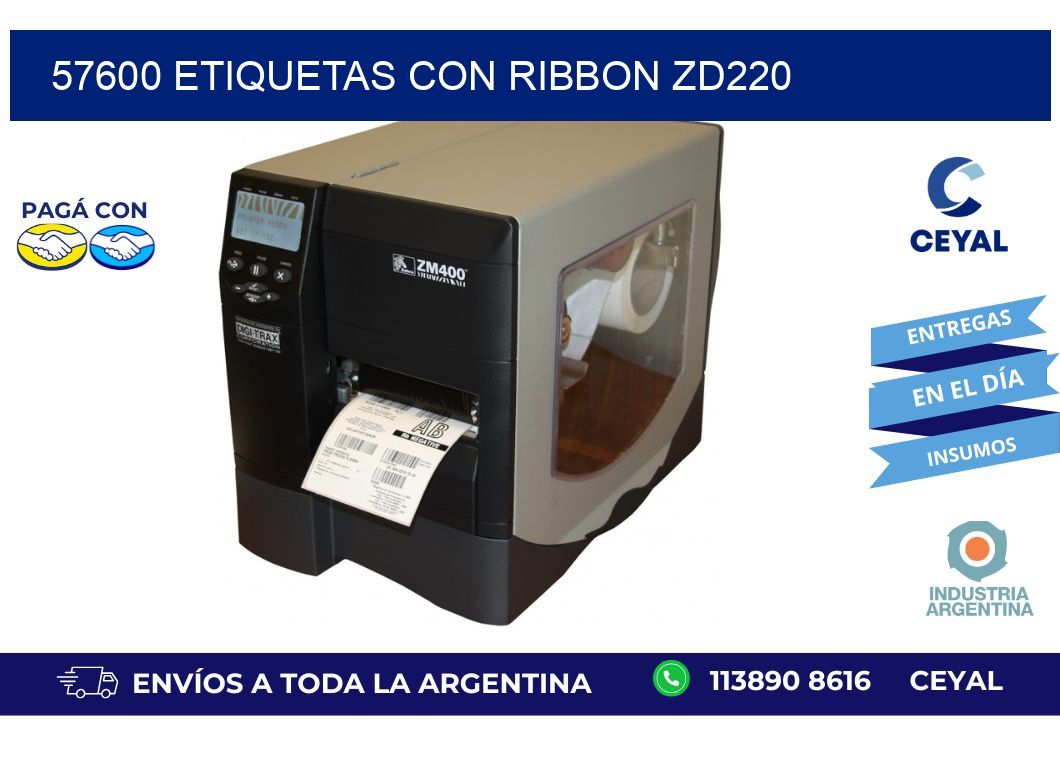 57600 etiquetas con ribbon zd220