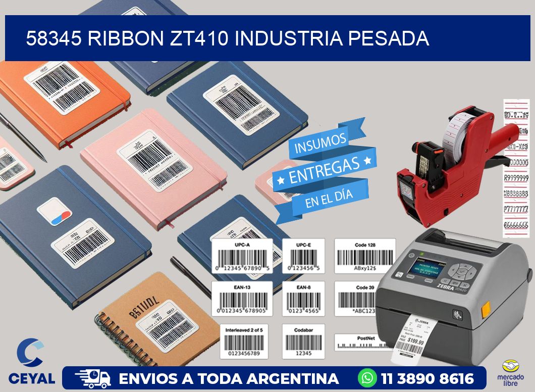 58345 ribbon zt410 industria pesada
