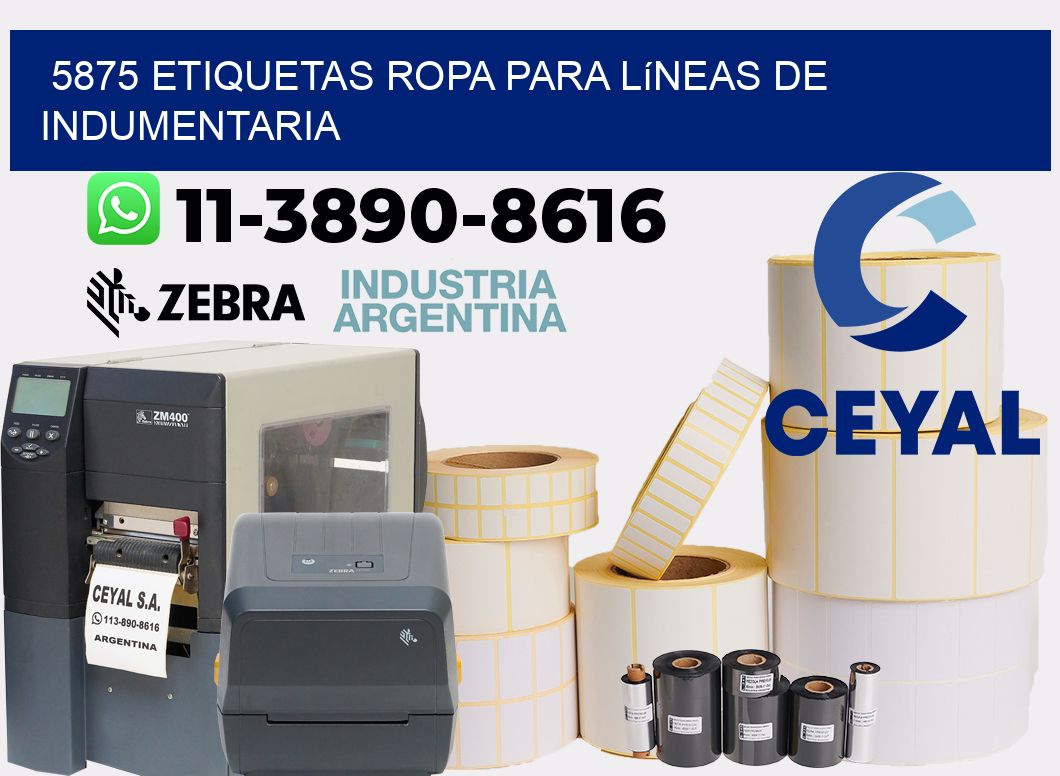 5875 Etiquetas ropa para líneas de indumentaria