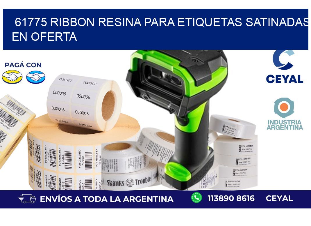 61775 ribbon resina para etiquetas satinadas en oferta