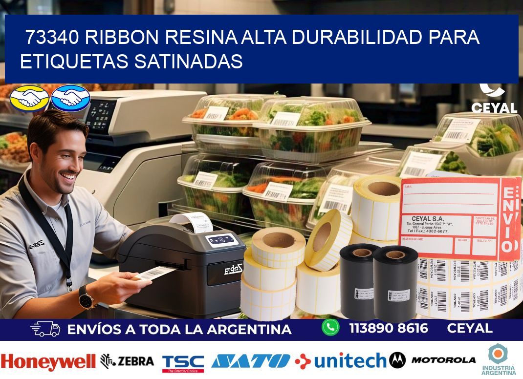 73340 ribbon resina alta durabilidad para etiquetas satinadas