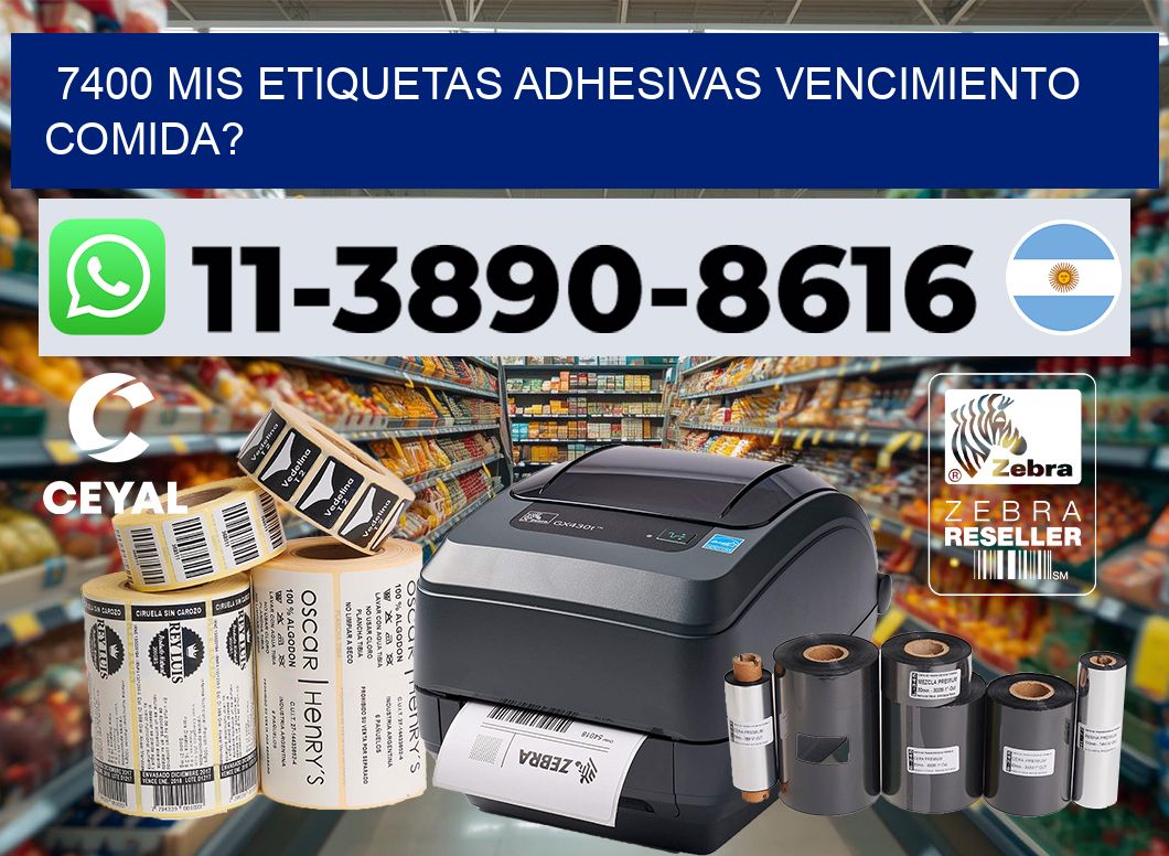 7400 mis etiquetas adhesivas vencimiento comida?