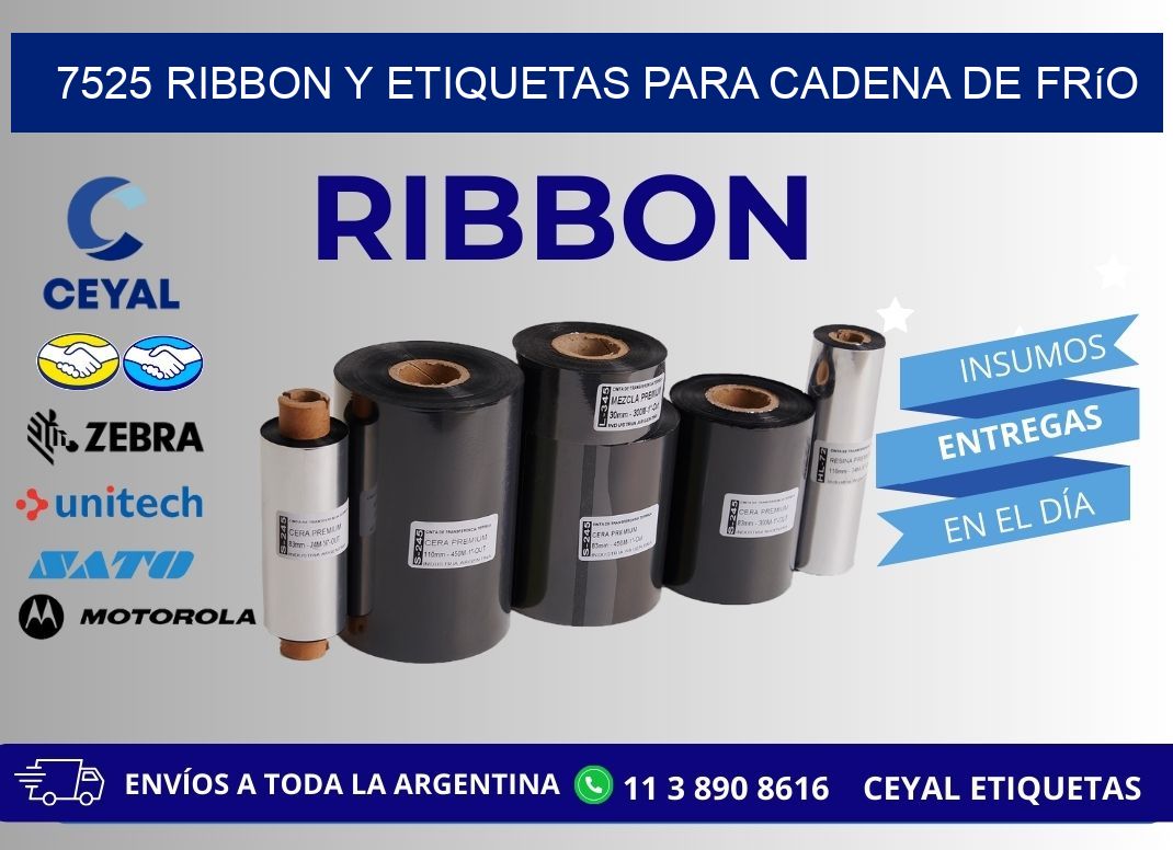 7525 ribbon y etiquetas para cadena de frío