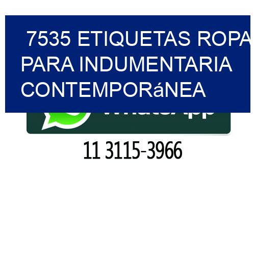 7535 Etiquetas ropa para indumentaria contemporánea