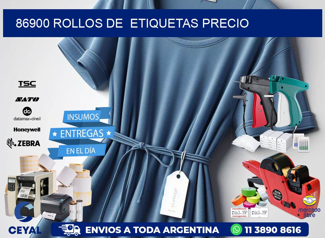 86900 rollos de  etiquetas precio