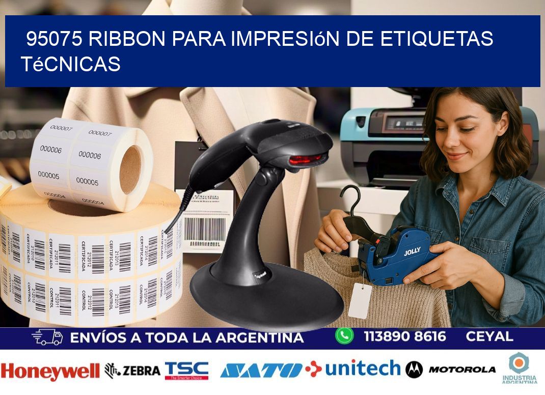 95075 ribbon para impresión de etiquetas técnicas