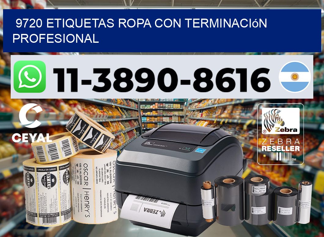 9720 Etiquetas ropa con terminación profesional