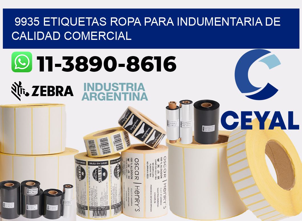 9935 Etiquetas ropa para indumentaria de calidad comercial