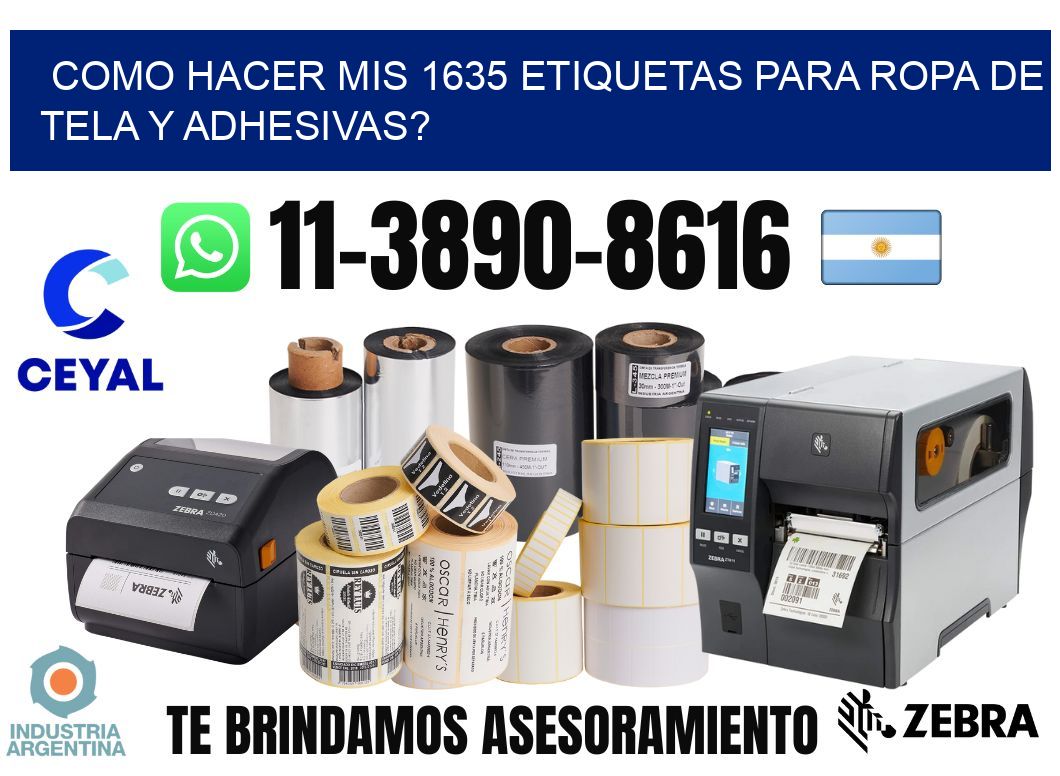 como hacer mis 1635 etiquetas para ropa de tela y adhesivas?
