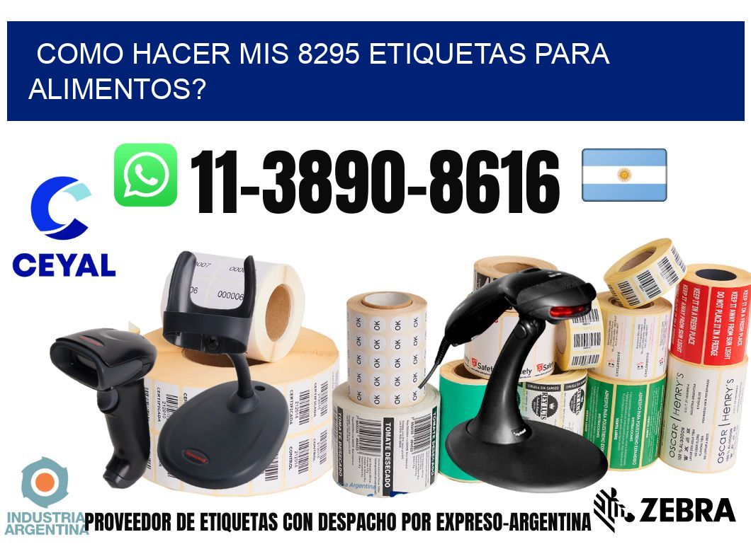 como hacer mis 8295 etiquetas para alimentos?