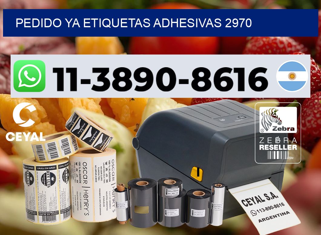 pedido ya etiquetas adhesivas 2970
