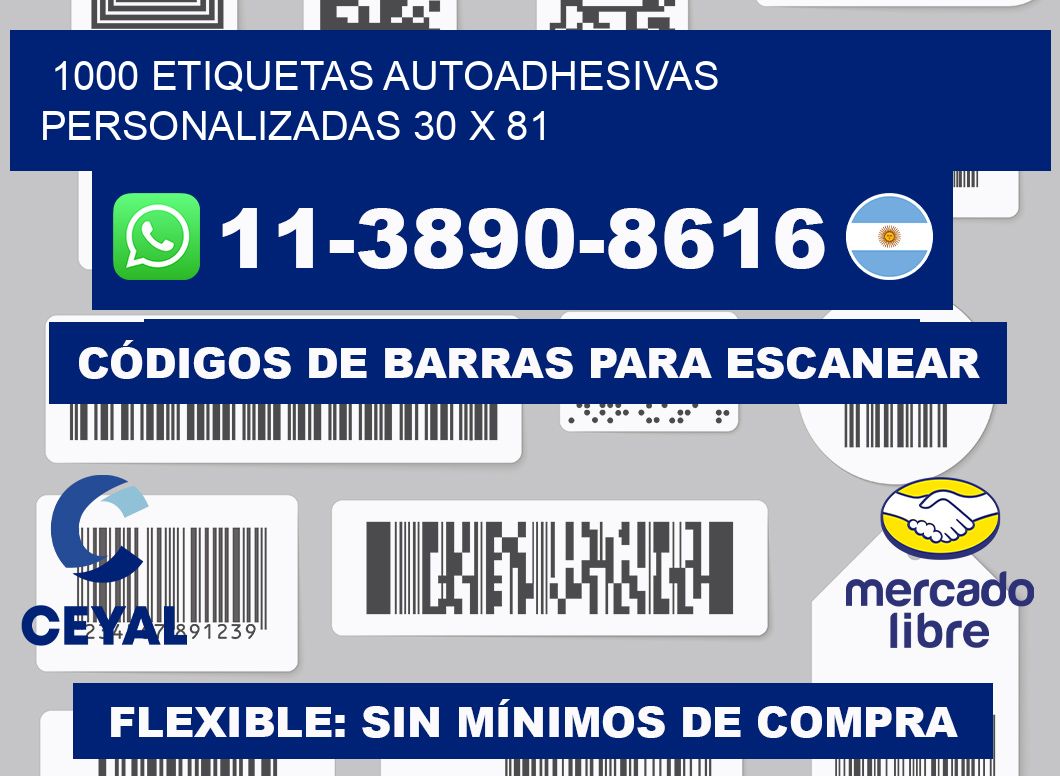 1000 Etiquetas autoadhesivas personalizadas 30 x 81