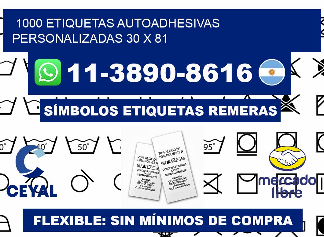 1000 Etiquetas autoadhesivas personalizadas 30 x 81