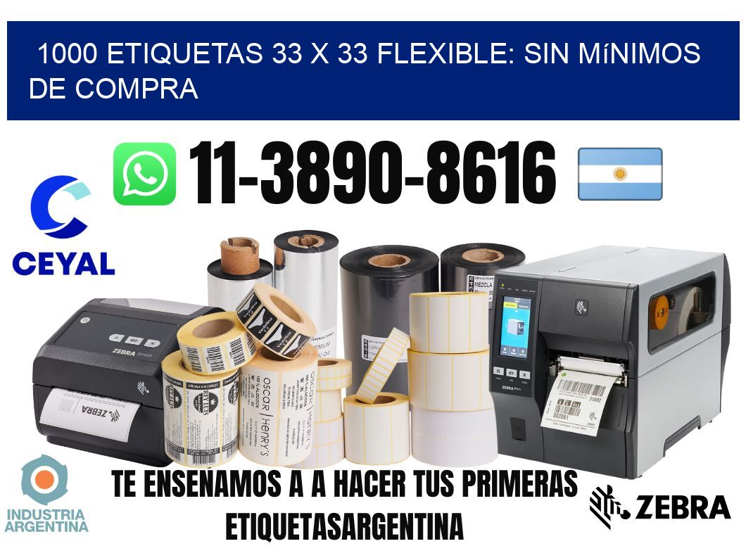 1000 etiquetas 33 x 33 Flexible: sin mínimos de compra
