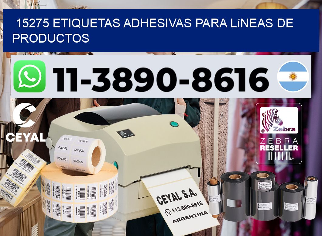 15275 Etiquetas adhesivas para líneas de productos