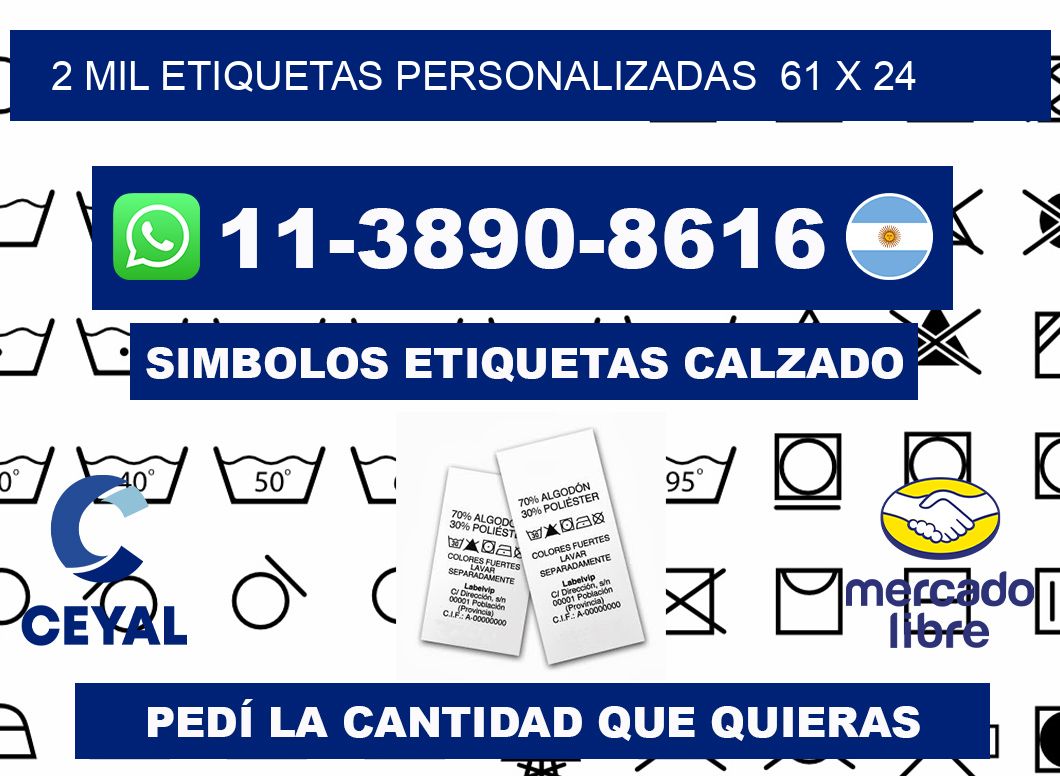 2 mil etiquetas personalizadas  61 x 24