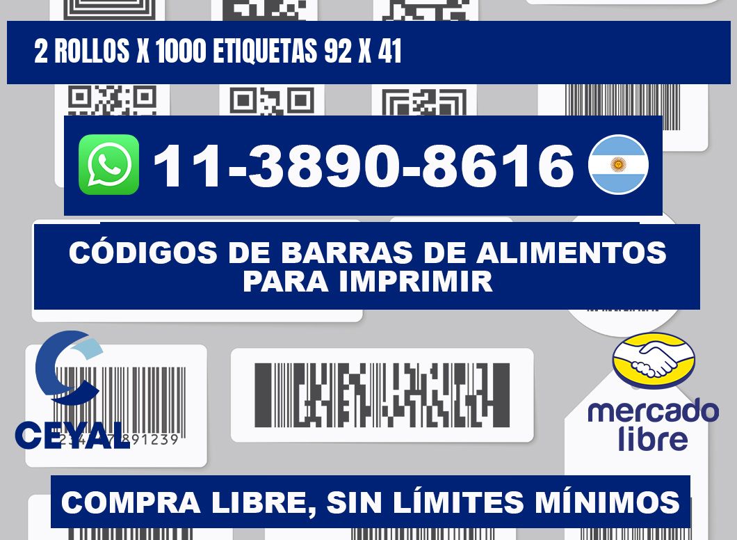 2 rollos x 1000 etiquetas 92 x 41