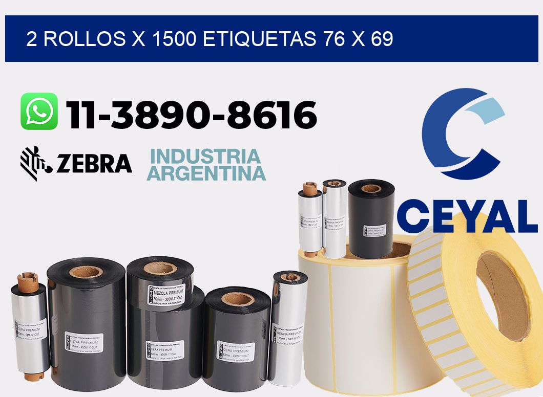 2 rollos x 1500 etiquetas 76 x 69