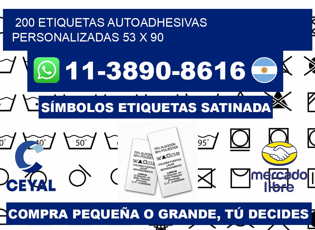 200 Etiquetas autoadhesivas personalizadas 53 x 90