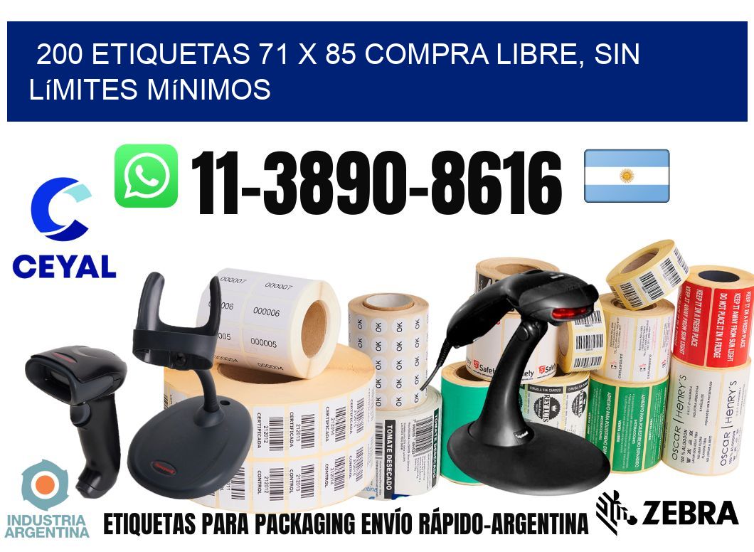 200 etiquetas 71 x 85 Compra libre, sin límites mínimos