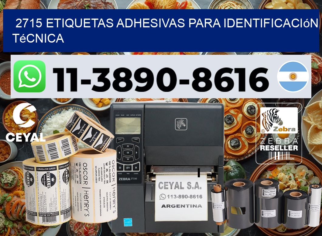 2715 Etiquetas adhesivas para identificación técnica