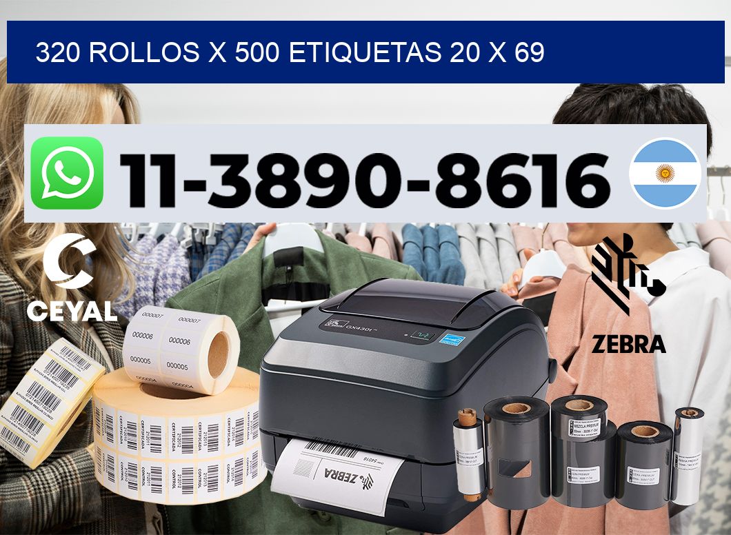 320 rollos x 500 etiquetas 20 x 69