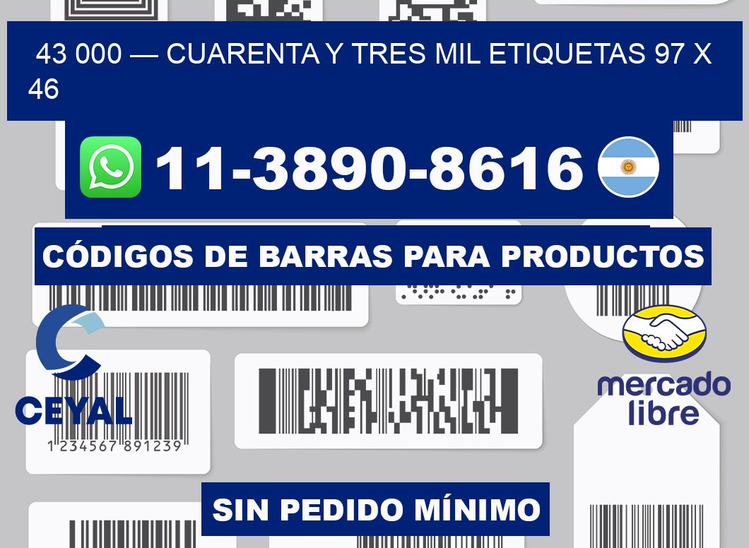 43 000 — cuarenta y tres mil etiquetas 97 x 46
