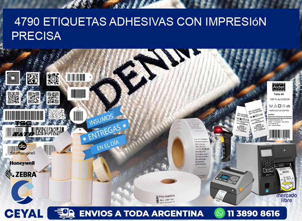 4790 Etiquetas adhesivas con impresión precisa