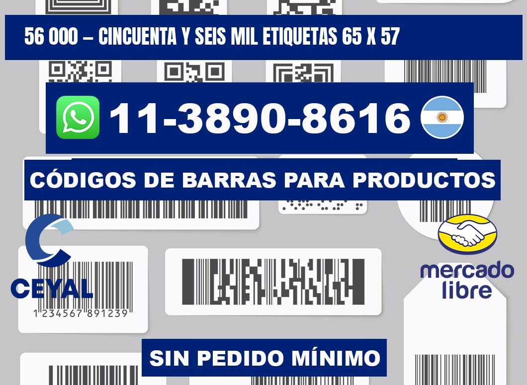 56 000 — cincuenta y seis mil etiquetas 65 x 57