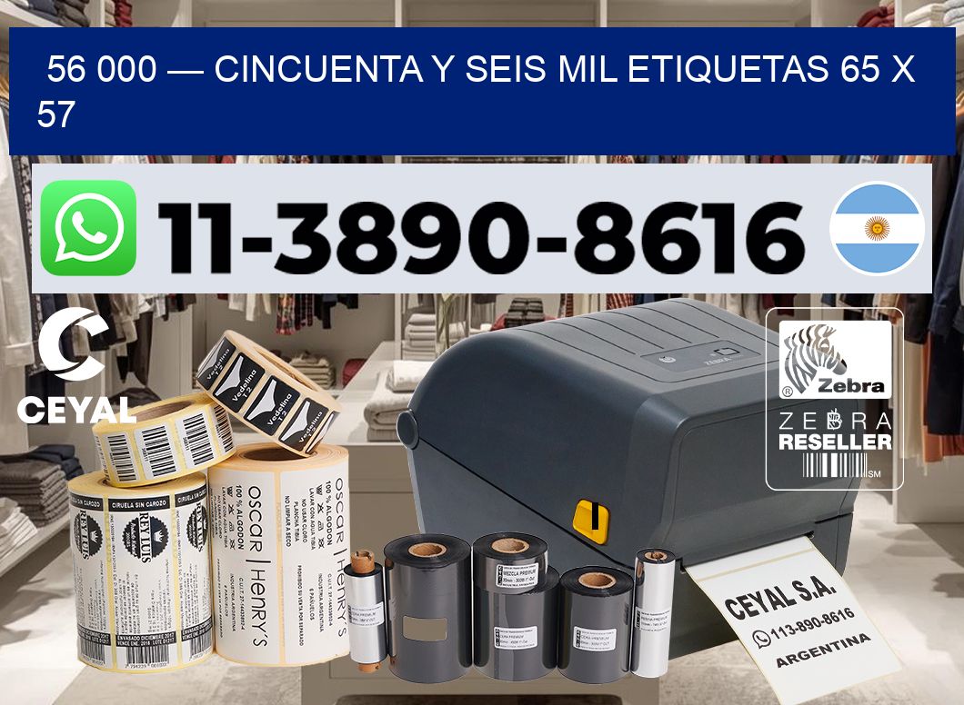 56 000 — cincuenta y seis mil etiquetas 65 x 57