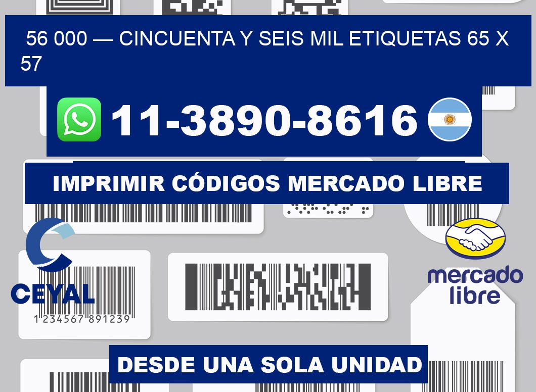 56 000 — cincuenta y seis mil etiquetas 65 x 57