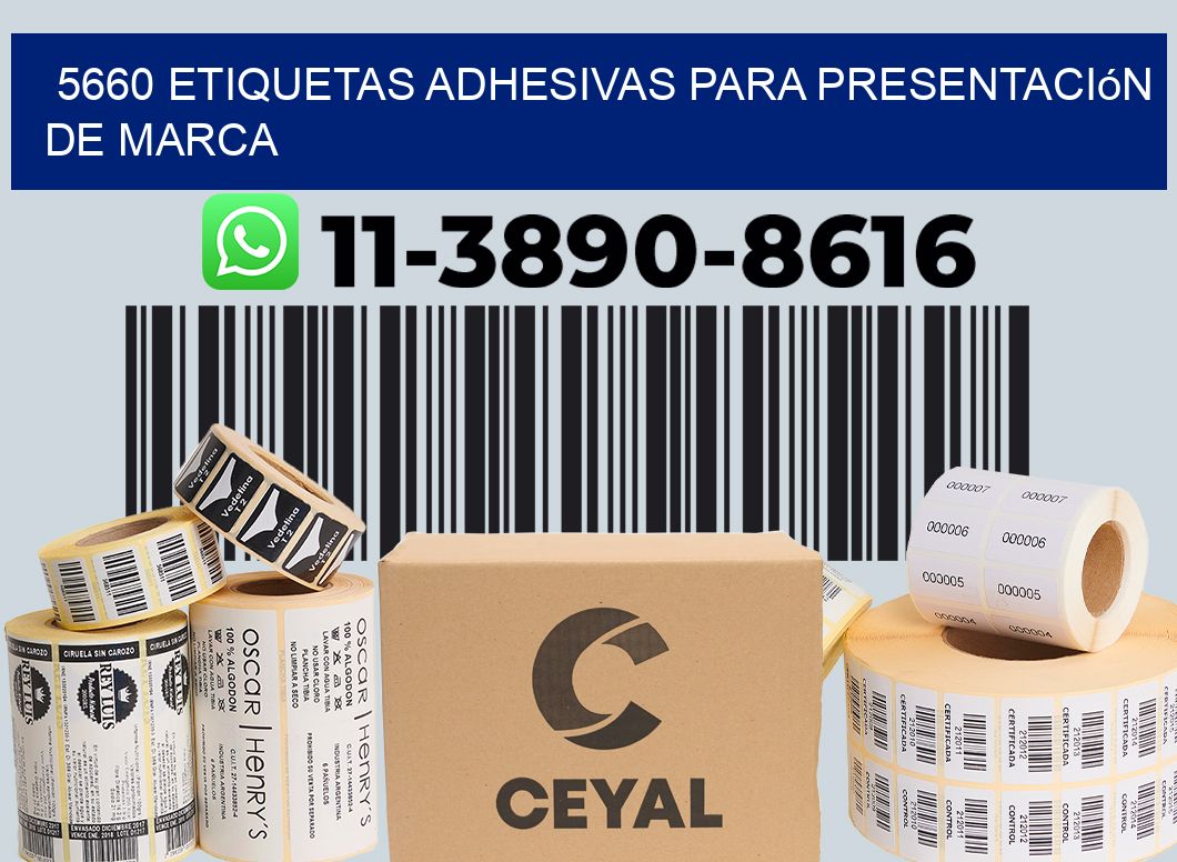 5660 Etiquetas adhesivas para presentación de marca