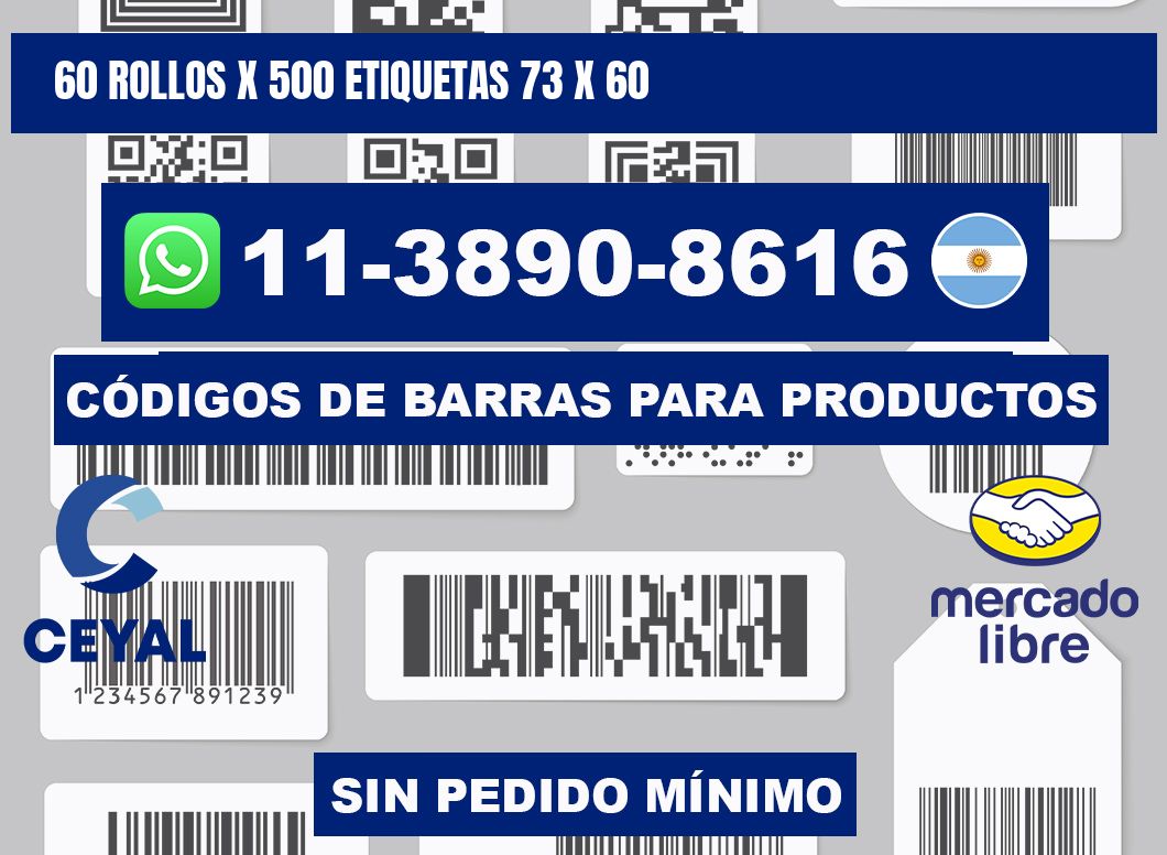 60 rollos x 500 etiquetas 73 x 60