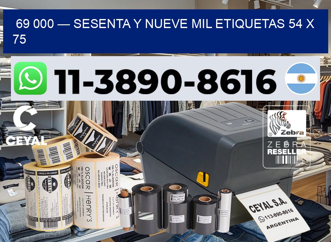 69 000 — sesenta y nueve mil etiquetas 54 x 75