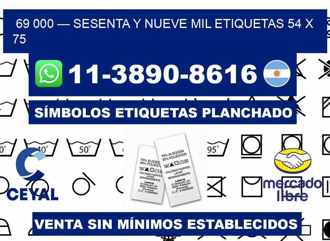 69 000 — sesenta y nueve mil etiquetas 54 x 75